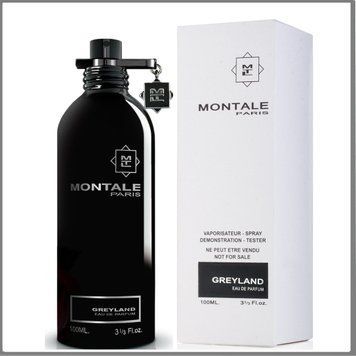 Montale Greyland парфюмированная вода 100 ml. (Тестер Монталь Грейленд) 56797 фото